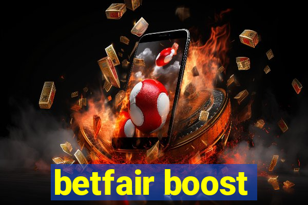 betfair boost